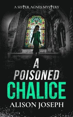 Alison Joseph - Poisoned Chalice, Häftad