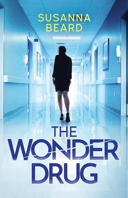 Susanna Beard - Wonder Drug, Häftad