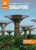 Mini Rough Guide to Singapore: Travel Guide with eBook