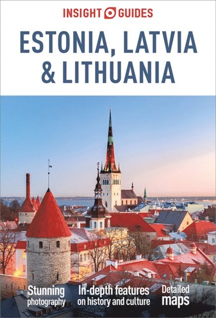 Insight Guides - Insight Guides Estonia, Latvia & Lithuania: Travel Guide eBook, E-bok