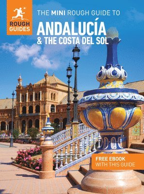 Rough Guides - Rough Guides Mini Andalucia and the Costa del Sol: Travel Guide with eBook, Häftad