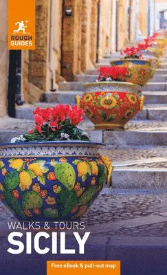 Rough Guides Walks and Tours Sicily: Travel Guide with eBook