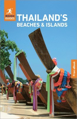 Rough Guides, Christopher Cottrell, Thomas Bird, Paul Gray - Rough Guides Thailand's Beaches and Islands: Travel Guide with eBook, Häftad