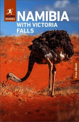 Rough Guides, Sara Humphreys - Rough Guides Namibia with Victoria Falls: Travel Guide with eBook, Häftad