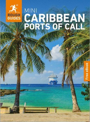 Rough Guides, Robert Savage - Rough Guides Mini Caribbean Ports of Call: Travel Guide with eBook, Häftad