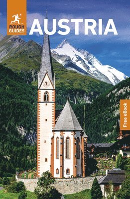 Rough Guides - Rough Guides Austria: Travel Guide with eBook: 2027 Insider Tips Must-See Sights Maps & Itineraries Covers: Vienna, Lower Austria, Burgenland and More, Häftad