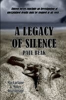 Paul Beak - Legacy Of Silence, Häftad