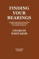 Charles Whitaker - Finding Your Bearings, Häftad. Tillgänglighet: Lägg i varukorg