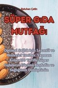Super G&#305;da Mutfa&#287;&#305;