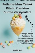 Patlam&#305;&#351; M&#305;s&#305;r Yemek Kitab&#305;