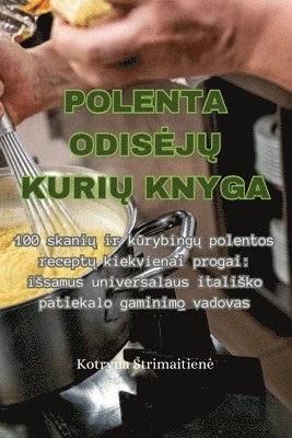 Polenta OdisejŲ KuriŲ Knyga