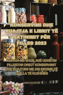 Konservimi Dhe Ruajtja E Librit Të Gatinimit Për Filles 2023