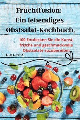 Fruchtfusion