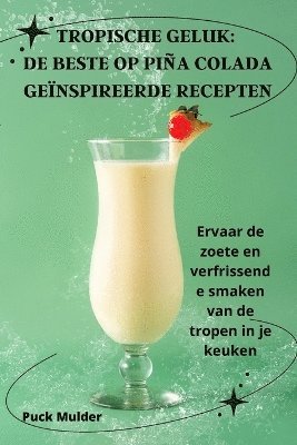 Tropische Geluk