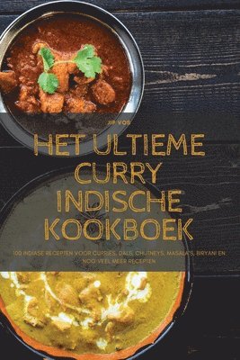 Het Ultieme Curry Indische Kookboek