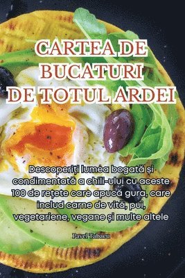 Pavel Tabacu - Cartea de Bucaturi de Totul Ardei, Häftad. Tillgänglighet: Tillfälligt slut