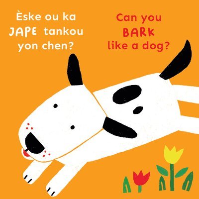 Child's Play - Èske Ou Ka Jape Tankou Yon Chen?/Can You Bark Like a Dog?, Kartonnage