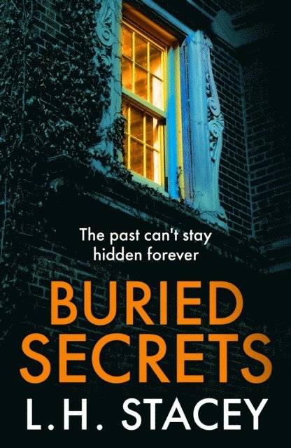L. H. Stacey - Buried Secrets, E-bok