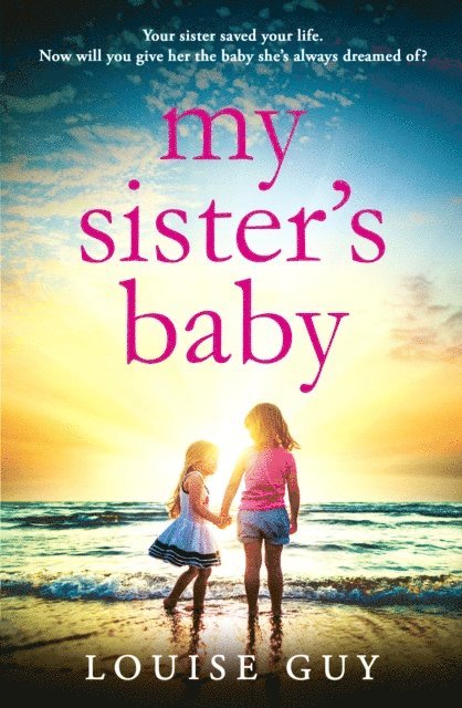 Louise Guy - My Sister's Baby, E-bok