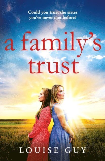 Louise Guy - Family's Trust, E-bok