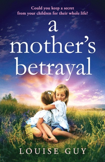 Louise Guy - Mother's Betrayal, E-bok