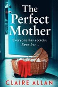 The Perfect Mother