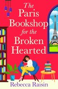Paris Bookshop for the Broken-Hearted