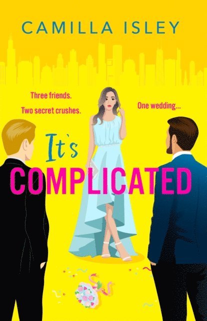 Camilla Isley - It's Complicated, E-bok