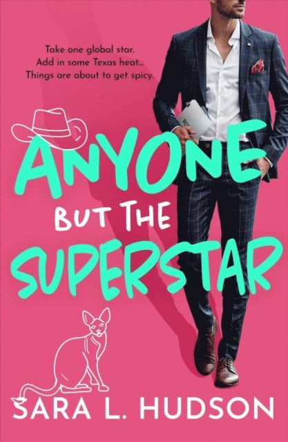 Sara L. Hudson - Anyone But The Superstar, E-bok