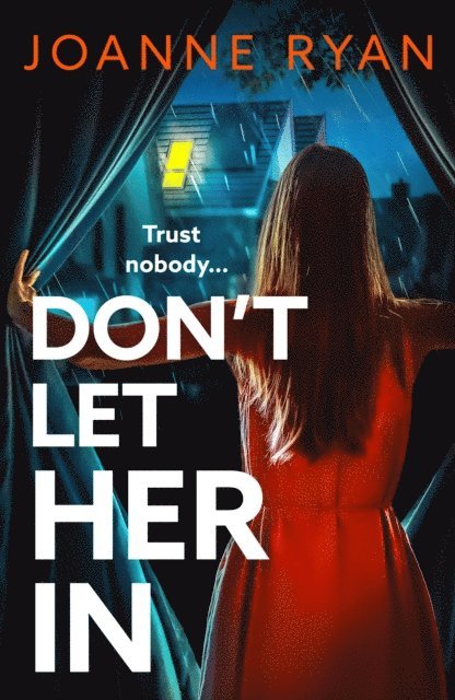 Joanne Ryan - Don't Let Her In, E-bok