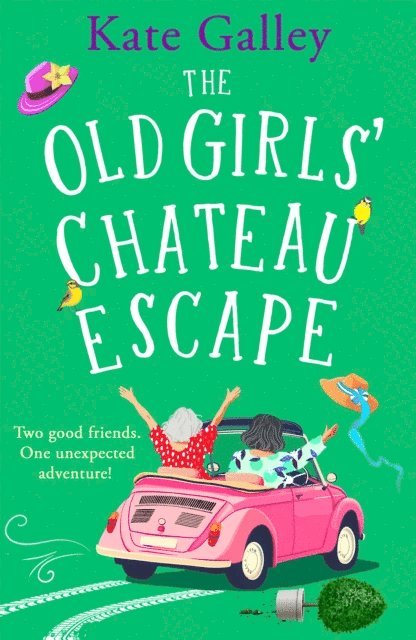 Kate Galley - Old Girls' Chateau Escape, E-bok