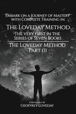 Geoffrey Loveday - Loveday Method(R)"Part (1), Häftad. Tillgänglighet: Lägg i varukorg