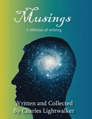 Charles Lightwalker - Musings, Häftad. Tillgänglighet: Lägg i varukorg