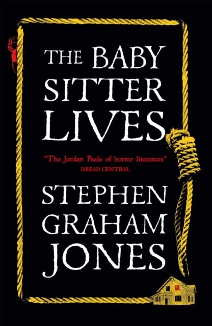 Stephen Graham Jones - Babysitter Lives, E-bok