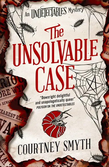 Undetectables series - The Unsolvable Case