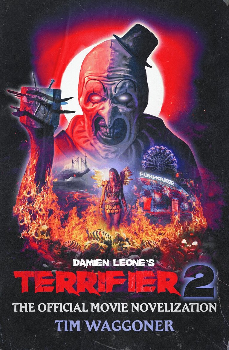 Tim Waggoner - Terrifier 2, Häftad. Tillgänglighet: Lägg i varukorg