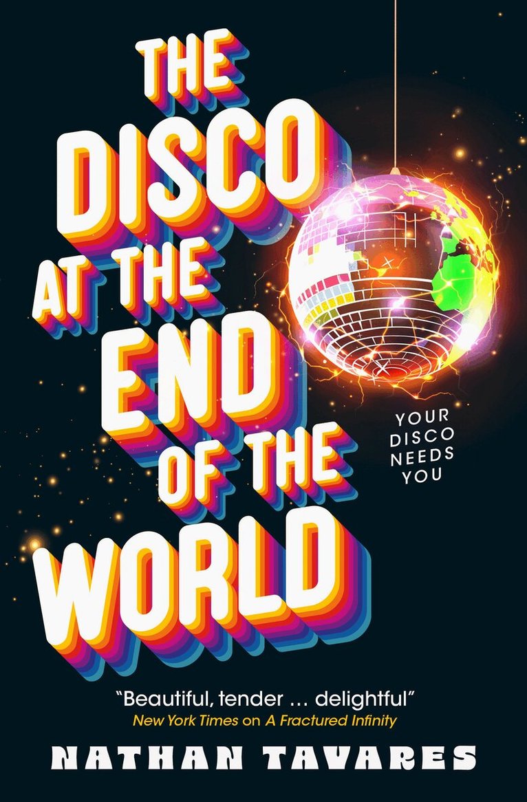 Nathan Tavares - Disco at the End of the World, Häftad