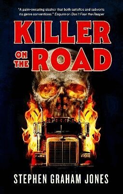 Stephen Graham Jones - Killer on the Road, Inbunden