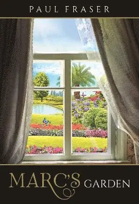 Paul Fraser - Marc's Garden, Häftad. Tillgänglighet: Lägg i varukorg