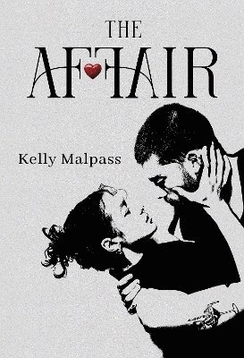 Kelly Malpass - Affair, Häftad