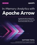 In-Memory Analytics with Apache Arrow