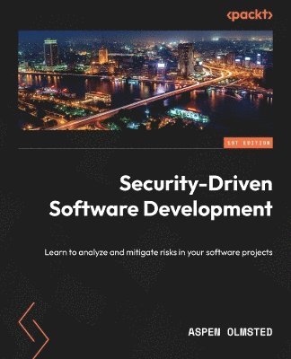Aspen Olmsted - Security-Driven  Software Development, Häftad