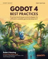Robert Henning - Godot 4 Best Practices, Häftad