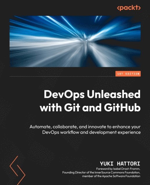 Yuki Hattori - DevOps Unleashed with Git and GitHub, E-bok