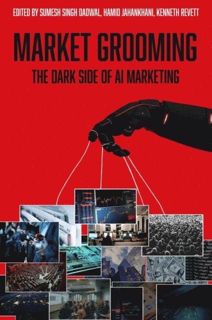 Kenneth Revett, Hamid Jahankhani, Sumesh S. Dadwal - Market Grooming, E-bok