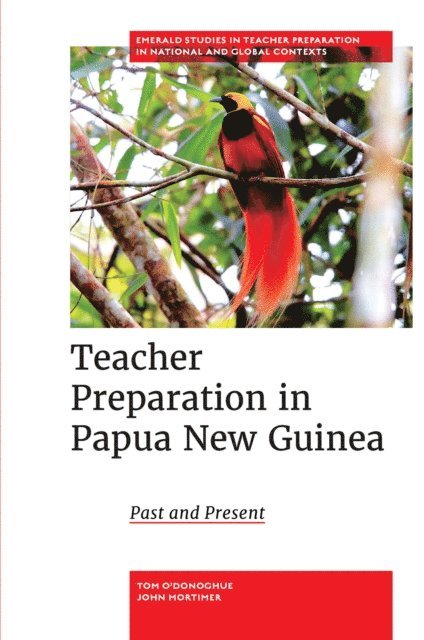 John Mortimer - Teacher Preparation in Papua New Guinea, E-bok