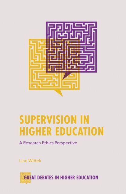 Line Wittek - Supervision in Higher Education, E-bok