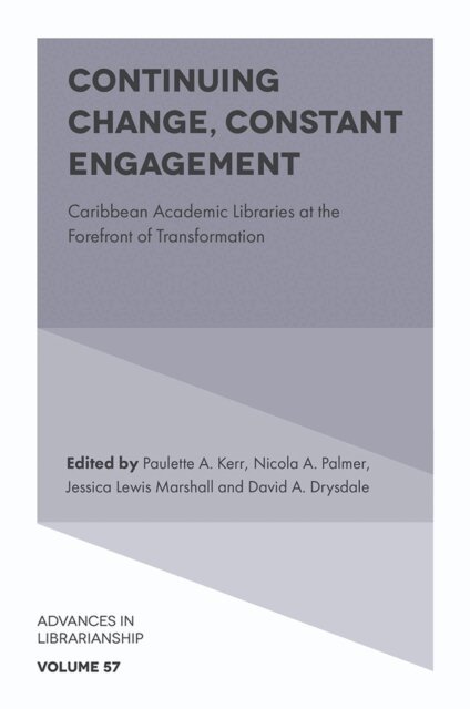 David A. Drysdale, Nicola A. Palmer, Jessica Lewis Marshall, Paulette A. Kerr - Continuing Change, Constant Engagement, E-bok