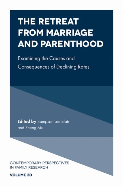Zheng Mu, Sampson Lee Blair - Retreat from Marriage and Parenthood, E-bok