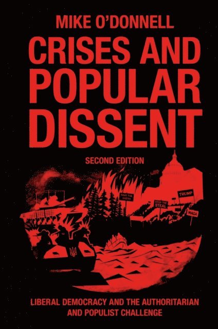 Mike O'Donnell - Crises and Popular Dissent, E-bok
